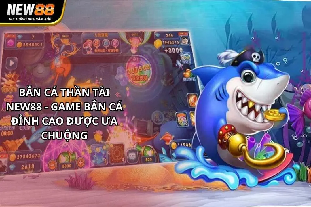 Bắn Cá Thần Tài