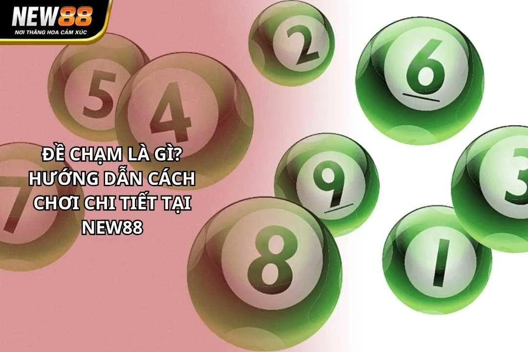 Đề Chạm Là Gì